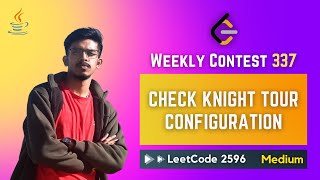YouTube video '2596. Check Knight Tour Configuration - JAVA (Weekly Contest 337)'