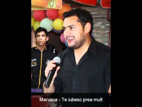 Marusca - Te iubesc prea mult
