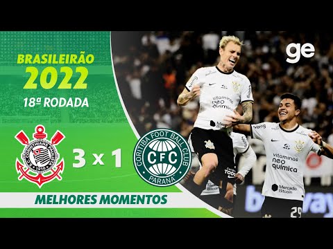 CORINTHIANS 3 X 1 CORITIBA | MELHORES MOMENTOS | 18ª RODADA BRASILEIRÃO 2022 | ge.globo