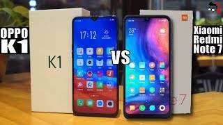 OPPOK1vsRedmiNote7:FullComparison-WhichOneToBuy?