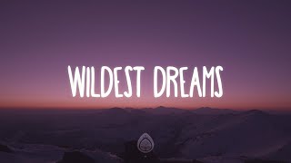 Ryan Stevenson - Wildest Dreams (Lyrics)