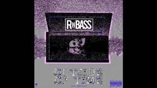 Tavi Montelle - Outside Of Time (RnBass)