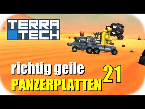 Terra Tech #21 - ( richtig geile PANZERPLATTEN ) [Deutsch] -HD-
