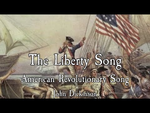 American Revolutionary Song: The Liberty Song