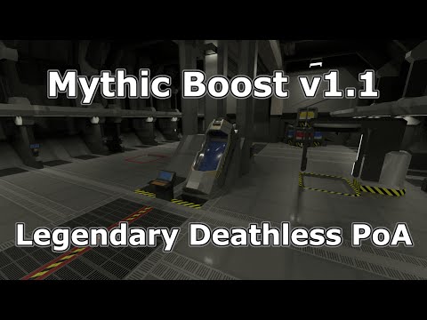 Mythic Boost v1.1 ⟨Legendary Deathless PoA⟩