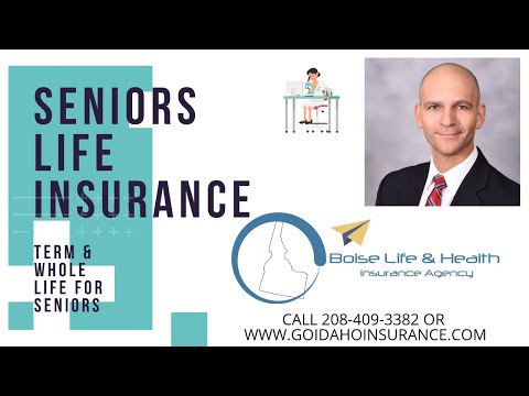 Boise Life Insurance - Seniors Life Insurance Policies - Quotes & Rates - Chris Antrim Broker