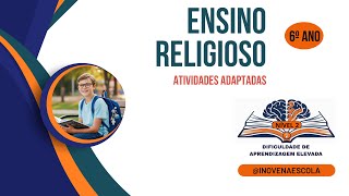 Ensino Religioso 6º ano - Atividades Adaptadas Nível 2