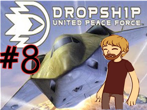 Dropship: United Peace Force #8 - Distinguished Service