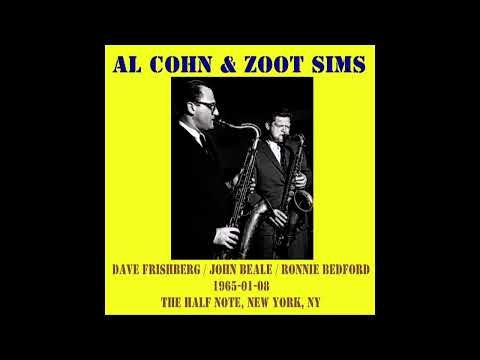 Al Cohn & Zoot Sims - 1965-01-08, The Half Note, New York, NY