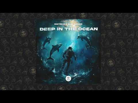 Dmitrii G, Alex Menco - Deep in the Ocean
