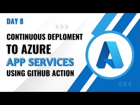 📦 Continuous Deployment to Azure App Service via GitHub Actions | DAY 8