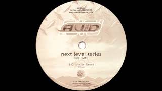Avid - Next Level Series (Circulation Remix)