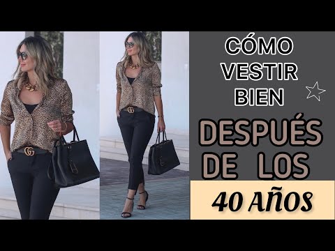 OUTFITS CÓMO VESTIR CON BUEN GUSTO! CLASE Y ESTILO MODA PARA MUJER DE 40 AÑOS ELEGANTE Y FEMENINA