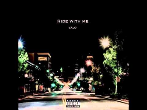 Valo - "ride with me" (prod. by taylor king)