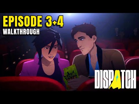 DISPATCH - Episode 3 & 4 Story Playthrough