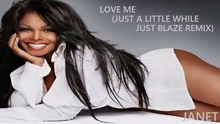 Janet Jackson - Love Me (Just a Little While Just Blaze Remix)