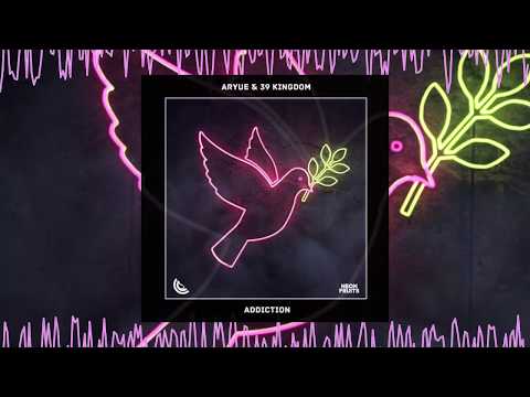 ARYUE & 39 KINGDOM - Addiction 🍉