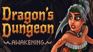 Времяпрепровождение в Dragon's Dungeon Awakening