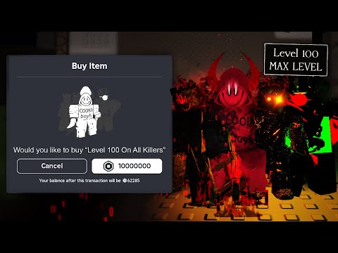 I Spent 1,000,000$ To Get LEVEL 100 On ALL KILLERS...