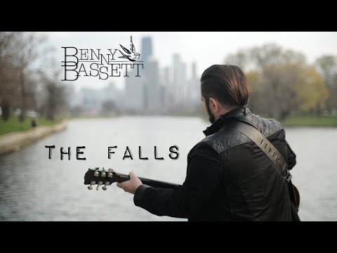 Benny Bassett - The Falls (Official Video)