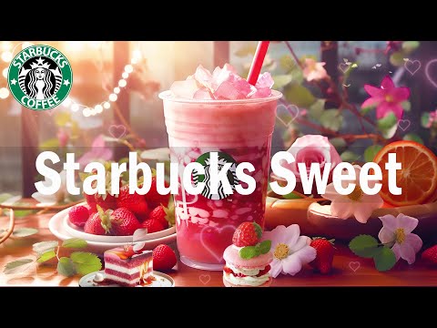 Starbucks Sweet Jazz - Happy Morning Coffee Jazz & Positive Bossa Nova Music For Relax, Work, Study