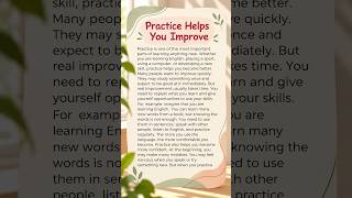 Practice Helps You Improve #readingeanglish #english #education
