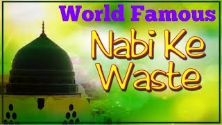 Download lagu Malik Ne Banaye Sare Islamic Mp3 Song || World Famous Qawwali || Nabi Ke Waste mp3