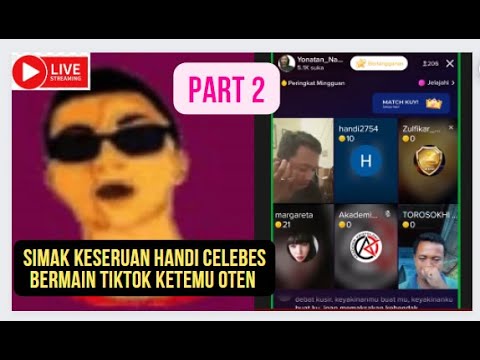 Handi Celebes tries to play tiktok playing authentic until blund3r part 2