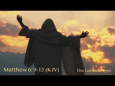 Matthew 6:9-13 (KJV) The Lord's Prayer - JEJP Media, LLC
