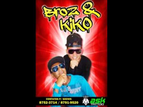Mc Broz e Kiko & Saca e Viny - Não Para Não