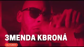 Video 3menda Kbroná de El Funky