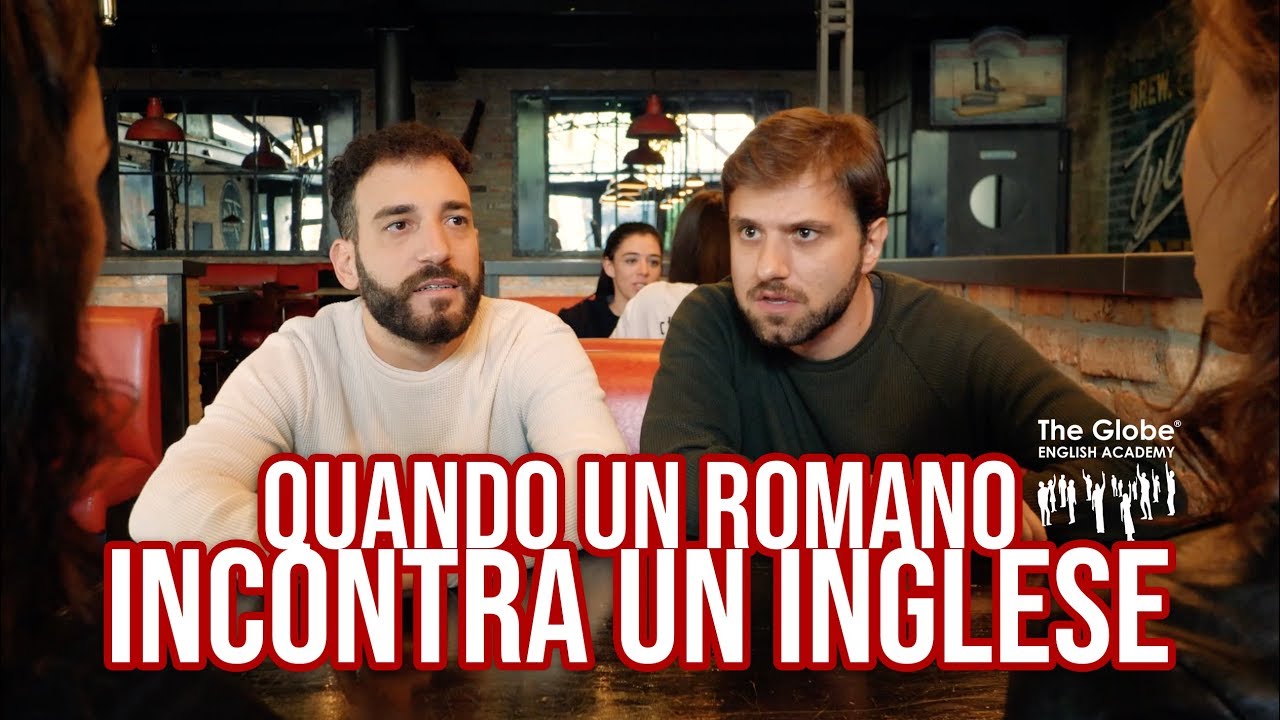 Quando un ROMANO incontra un INGLESE