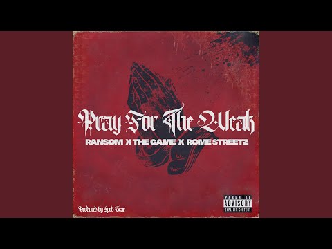 Pray For the Weak