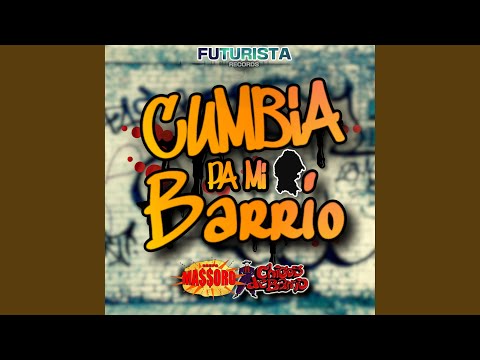 Cumbia Pa Mi Barrio