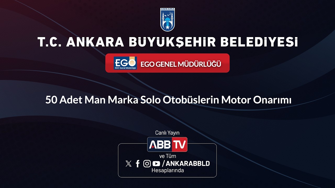 EGO GENEL MÜDÜRLÜĞÜ - 50 Adet Man Marka Solo Otobüslerin Motor Onarımı