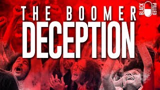 The Great Boomer Deception