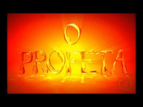 O Profeta- Tema de Abertura Completo
