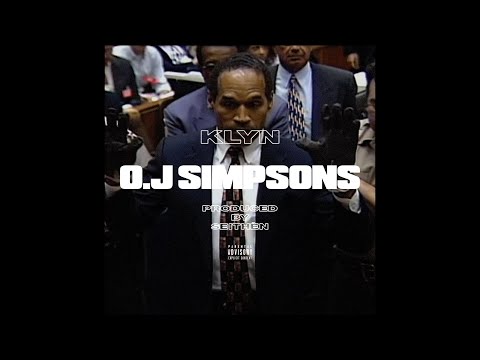KLYN - O.J Simpsons (prod. SEITHÈN)