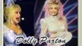 Dolly Parton  Mama say a Prayer for me.