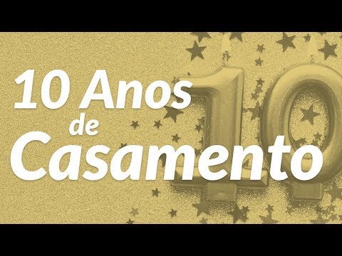 Vídeo: Mensagens 10 Anos de Casados: dúvidas e respostas