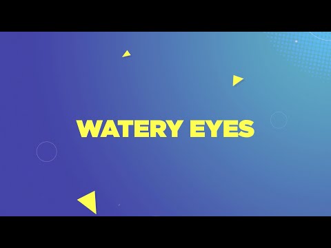 NUH - Healthy Eyes, Healthy Life, Watery Eyes