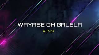 Download lagu WAYASE OH GALELA ( STVNDLhiano GMP ) mp3