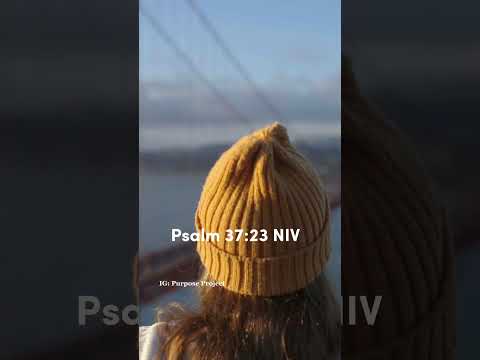 Psalm 37:23 NIV