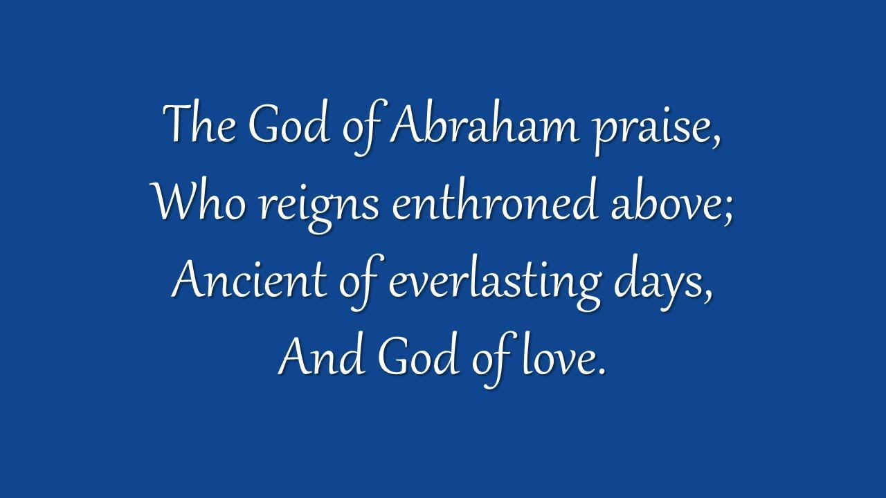 The God of Abraham Praise (Grace Community Church)