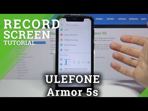 How to Record Screen in ULEFONE Armor 5s – Catch Screen Actions