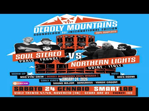SOUL STEREO VS NORTHERN LIGHTS 01.24.2026 | DEADLY MOUNTAINS SOUND CLASH in Trento Italy 🇮🇹