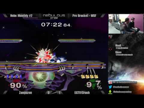 Nebs Monthly #2: - Pro Bracket - WSF: Zanguzen vs. EGTV|Crush