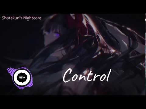 Nightcore_ Control (Rival, Unknown Brain) Eng subbed
