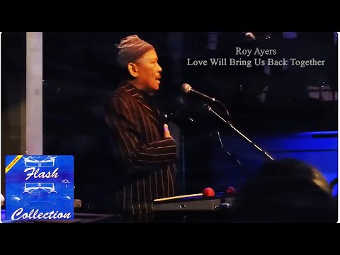 Roy Ayers - Love Will Bring Us Back Together (Versão Vinil)