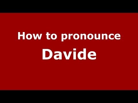How to pronounce Davide